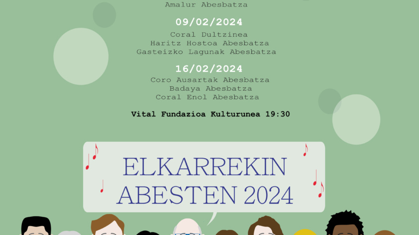 Federación Alavesa de Coros en colaboración con Vital Fundazioa, presenta el ciclo musical «Elkarrekin Abesten/Cantemos Juntos 2024» que se celebrará los días 2,9,16 de febrero de 2024 a las 19.30h en Dendaraba donde participarán diferentes agrupaciones federadas.