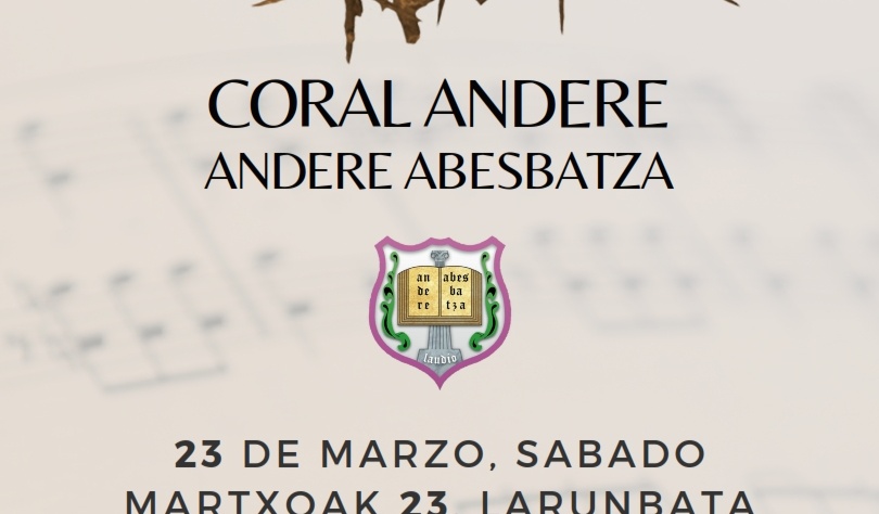 Concierto sacro de la Coral Andere abesbatza este sábado 23 de marzo, en la Iglesia de San Pedro (Laudio/Llodio) a las 20:00 horas.